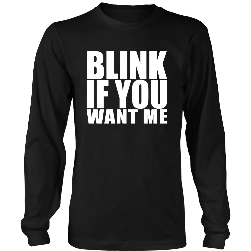 Blink If You Want Me