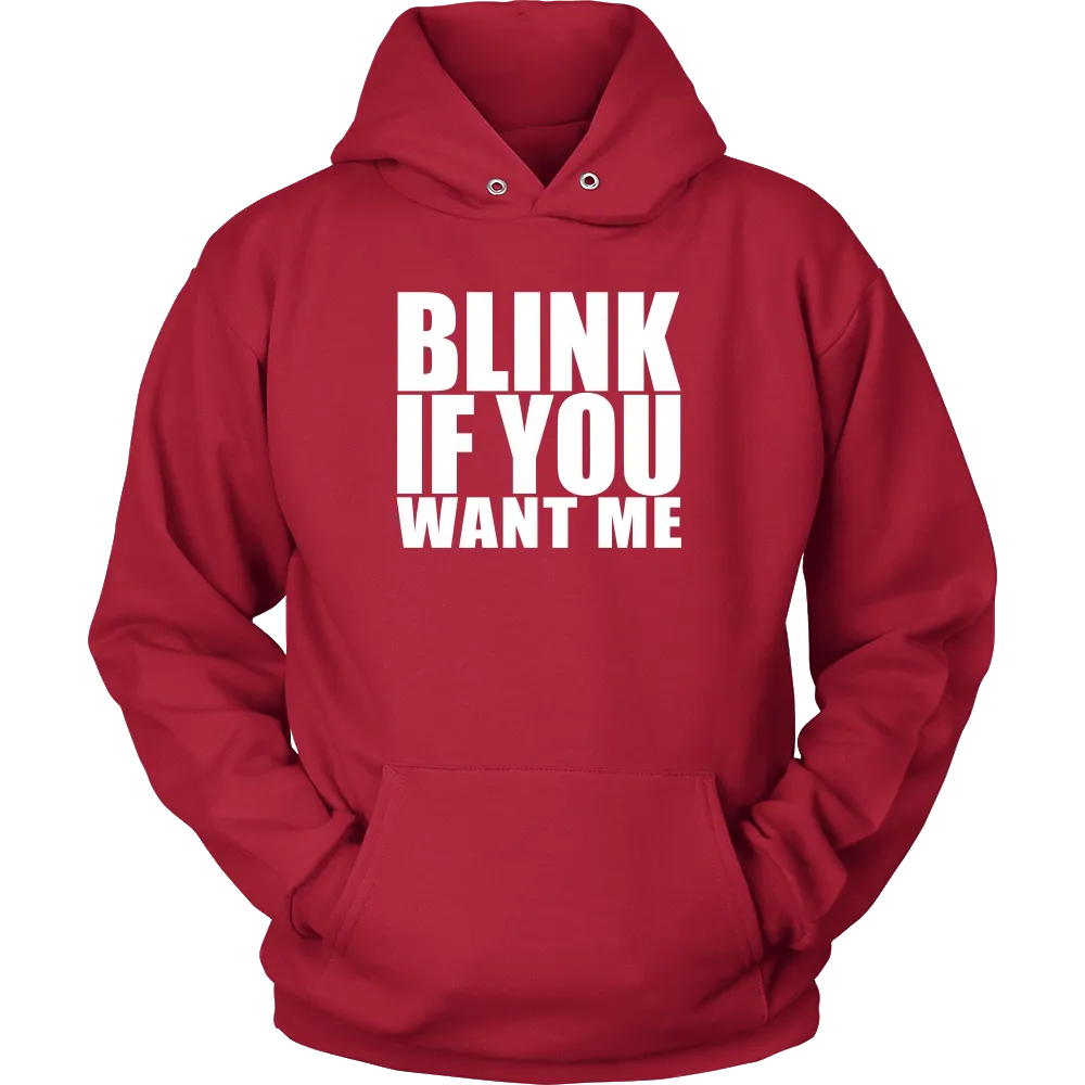 Blink If You Want Me
