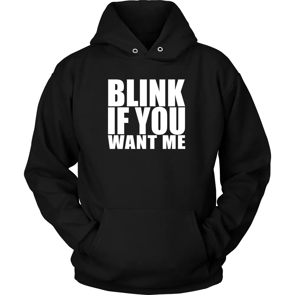 Blink If You Want Me
