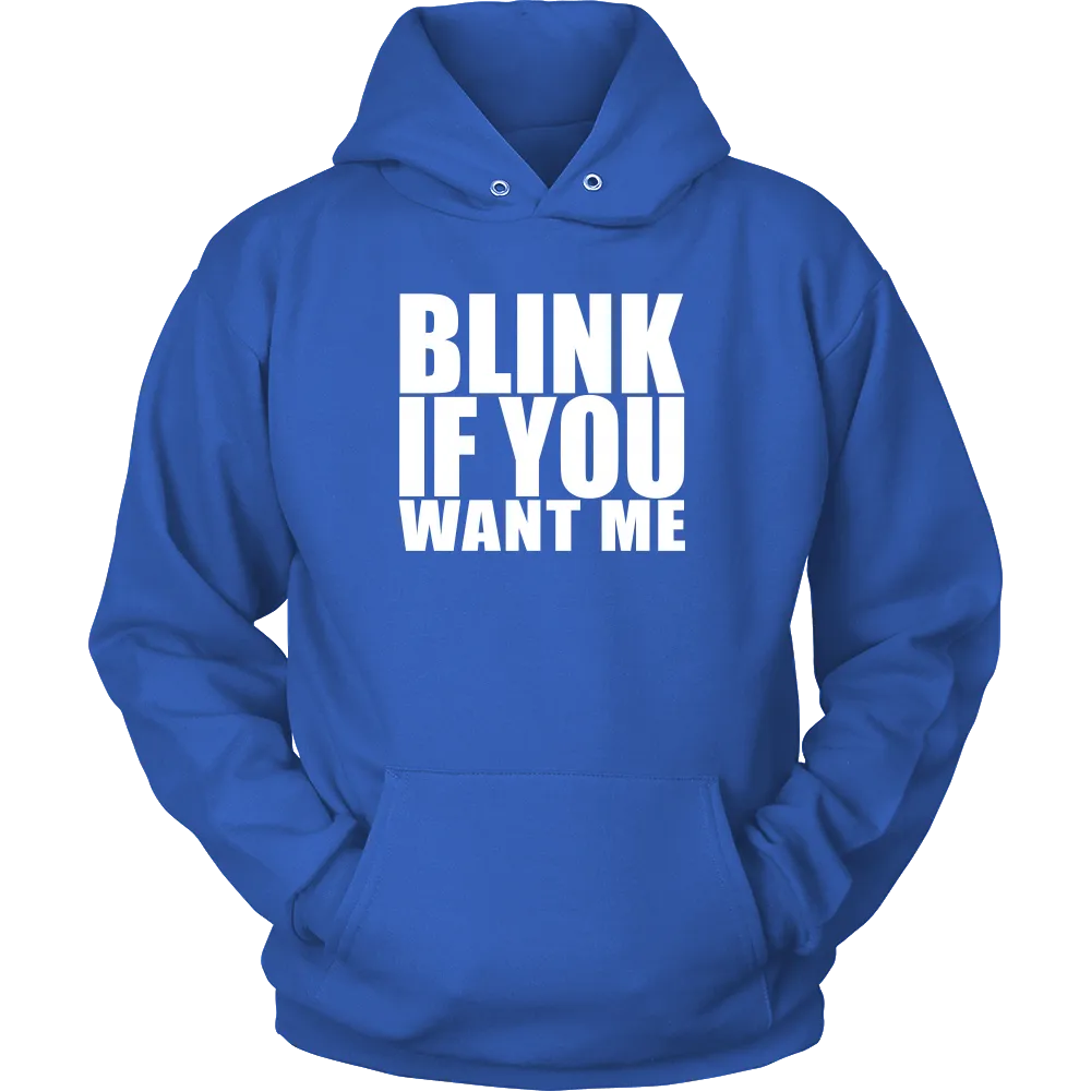 Blink If You Want Me