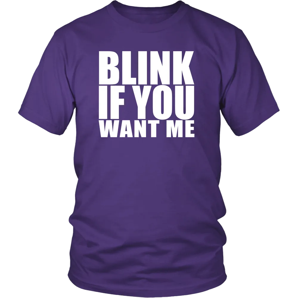 Blink If You Want Me