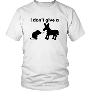 I Don't Give a Rat's Ass - Black Lettering T-shirt